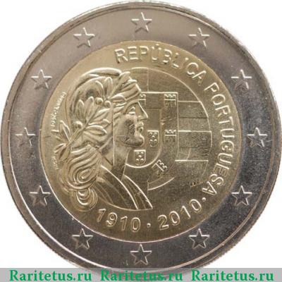 2 евро (euro) 2010 года  100 лет республике Португалия