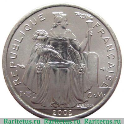 1 франк (franc) 2009 года   Французская Полинезия