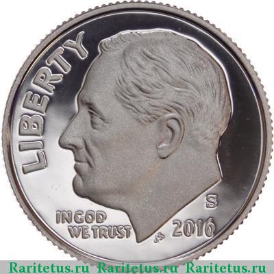 10 центов (дайм, one dime) 2016 года S США proof