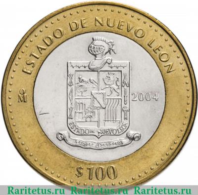 Реверс монеты 100 песо (pesos) 2004 года  Нуэво-Леон Мексика