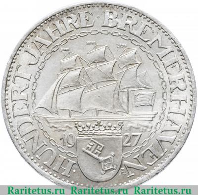 3 рейхсмарки (reichsmark) 1927 года A Бремерхафен Германия