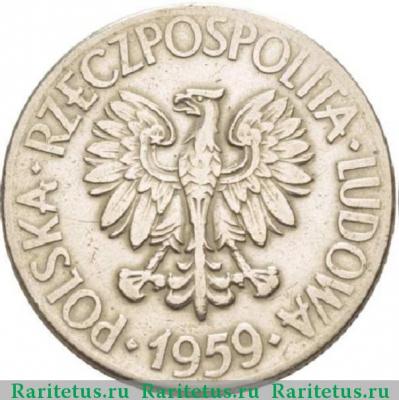 10 злотых (zlotych) 1959 года  Костюшко Польша