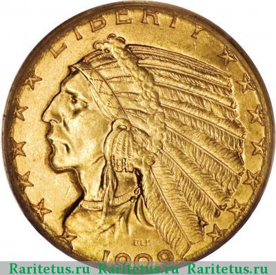 5 долларов (dollars) 1909 года D США США