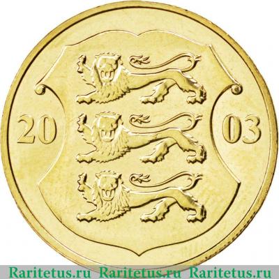 1 крона (kroon) 2003 года   Эстония