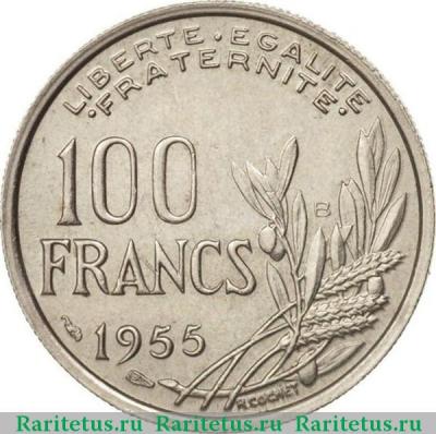 Реверс монеты 100 франков (francs) 1955 года B  Франция