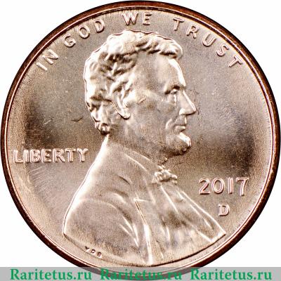 1 цент (cent) 2017 года D  США