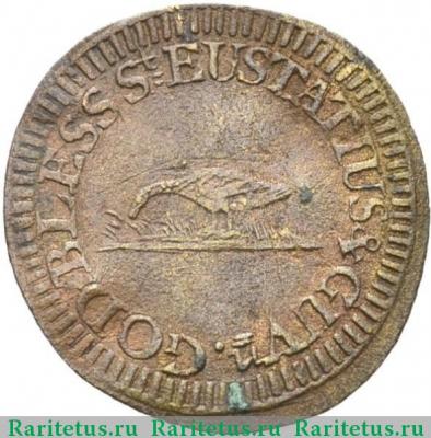 1 бит (bit) 1771 года   Синт-Эстатиус