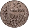 Франция 25 сантимов (centimes) 1905, Аукцион: Monetnik за 293 RUB